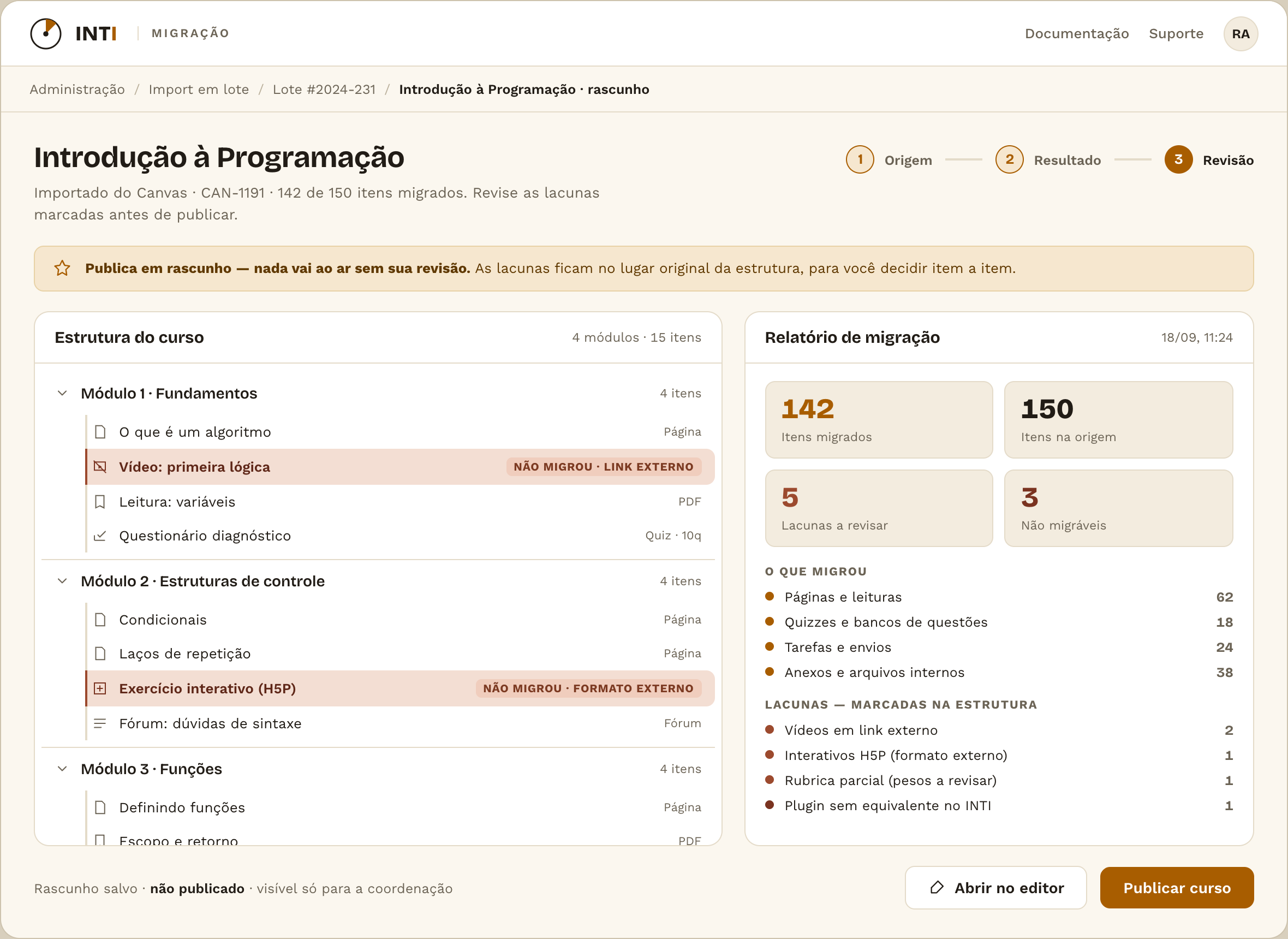 Tela: curso em rascunho — árvore de módulos com marcadores de lacuna no lugar certo